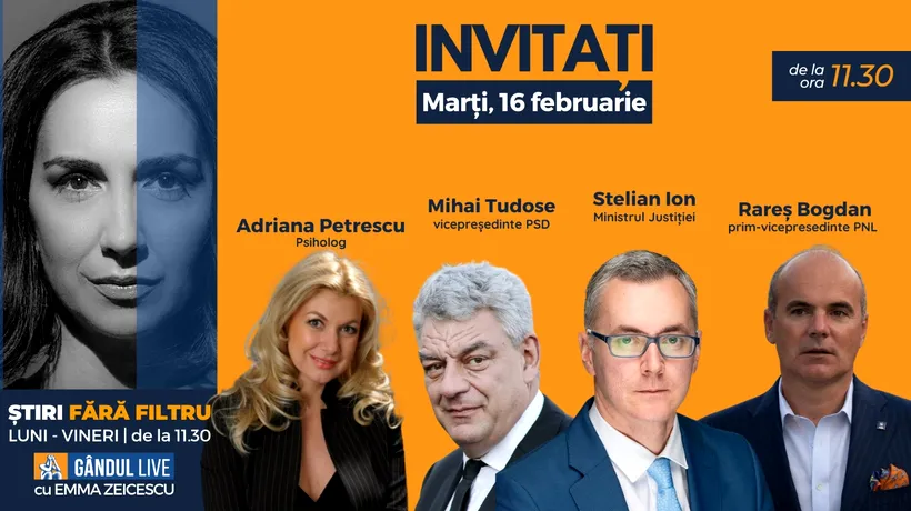 GÂNDUL LIVE. Ministrul Justiției, Stelian Ion, și Rareș Bogdan, prim-vicepreședinte PNL, printre invitații Emmei Zeicescu la ediția din 16 februarie 2021, de la ora 11.30