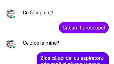 BANC | „Ce zice la mine în horoscop?”