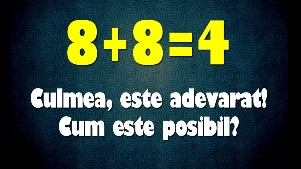 TEST IQ | Demonstrați că 8 + 8 = 4 este adevărat. Care e explicația?