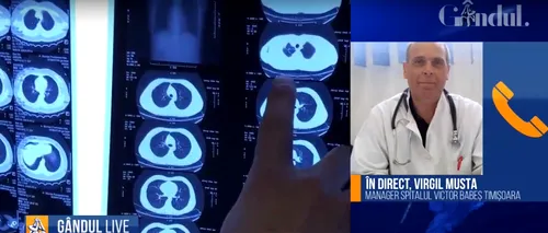 GÂNDUL LIVE | Virgil Musta, manager al Spitalului „Victor Babeș” Timișoara: „Nu se poate trece direct în faza a doua, cu insuficiență respiratorie” / „Nu există o febră standardizată sau tipică pentru infecția cu noul coronavirus” - VIDEO