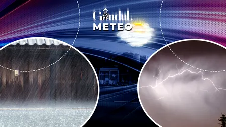 Coduri galbene de furtună în weekend. Unde vor fi vijelii și ploi torențiale. Prognoza actualizată de la ANM, pentru Gândul