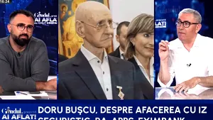 Doru Bușcu, despre afacerea RA-APPS-Eximbank: „Doar Securitatea făcea afaceri de tipul ăsta”
