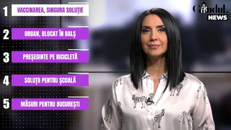 GÂNDUL NEWS. Vaccinarea ne aduce mai aproape de normalitate!