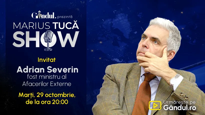 Marius Tucă Show începe marți, 29 octombrie, de la ora 20:00, live pe Gândul. Invitat: Adrian Severin