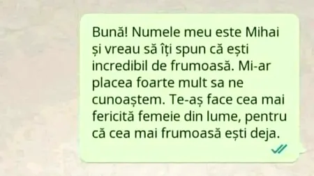 BANCUL ZILEI |„Numele meu este Mihai și vreau să îți spun că ești incredibil de frumoasă”