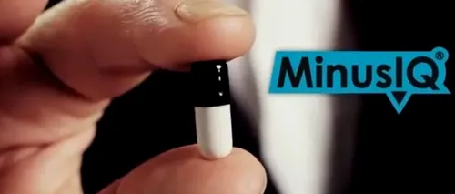 VIDEO. Pilula care te face mai prost. Lumea este un loc minunat dacă nu ești prea deștept pentru ea