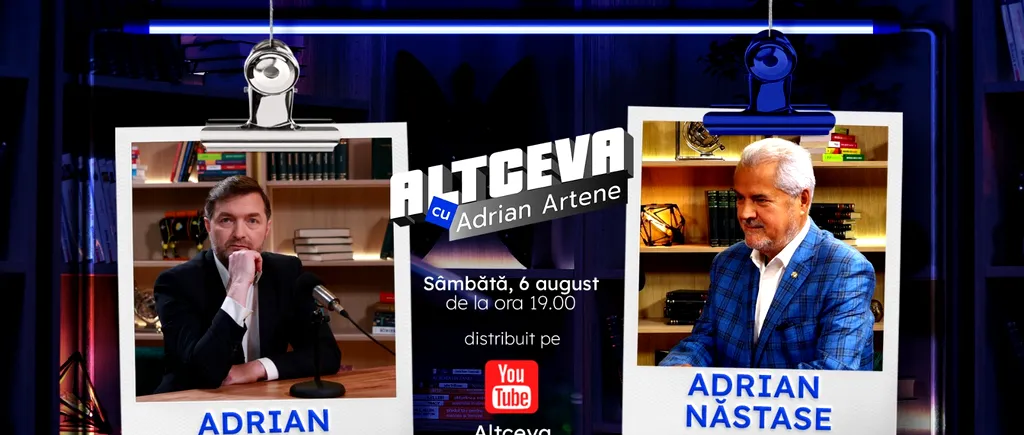 Adrian Năstase este invitat la podcastul ALTCEVA cu Adrian Artene