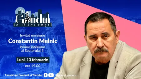„Cu Gândul la București” începe luni, 13 februarie, de la ora 19.00