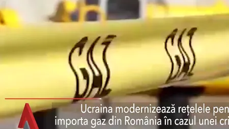 Ucraina modernizează rețelele pentru a importa gaz din România în cazul unei crize cu Rusia