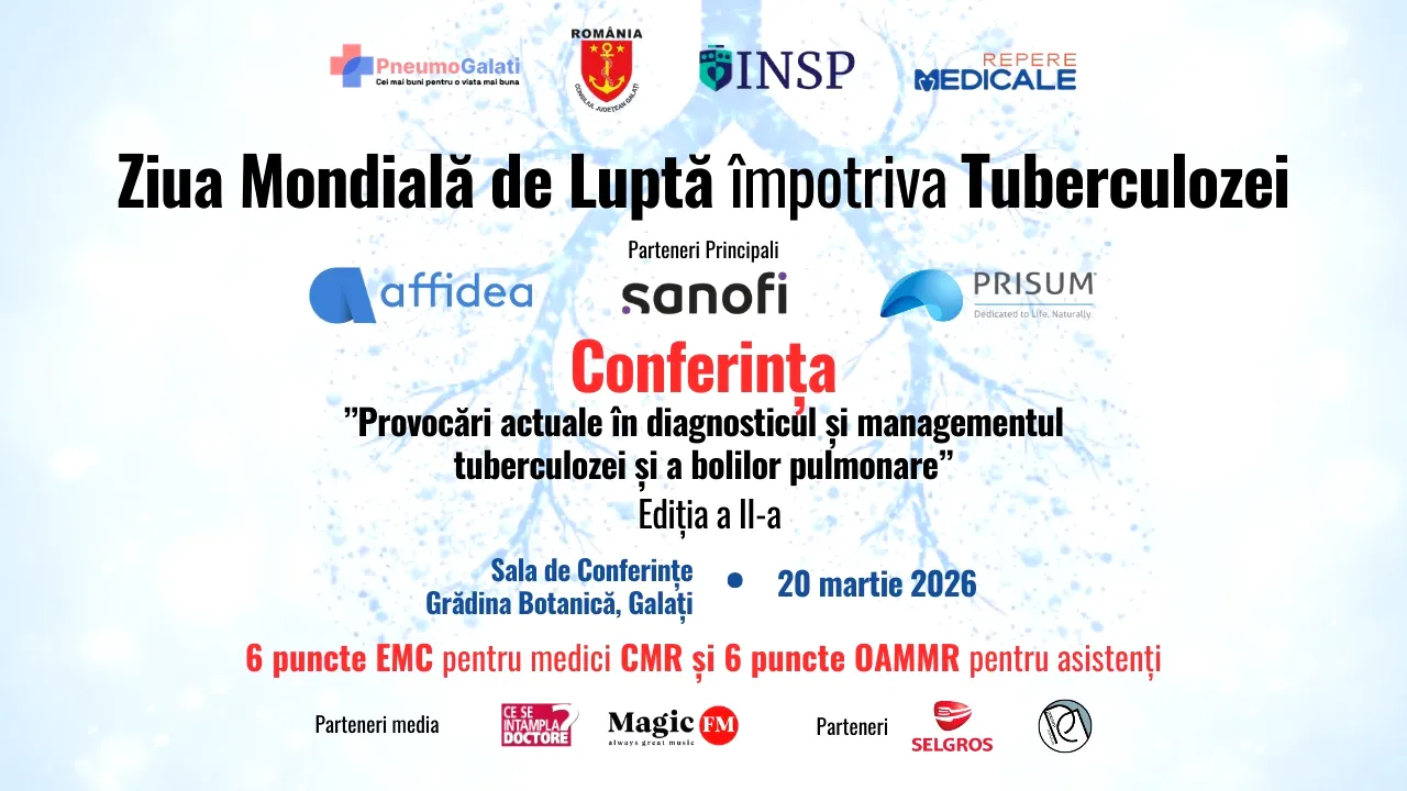 Comunicat de presă. Conferință medicală dedicată Zilei Internaționale de Luptă Împotriva Tuberculozei, organizată la Galați