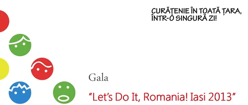 Premiile pentru O Romanie mai curată! au fost acordate în cadrul Galei Let''s Do it, Romania
