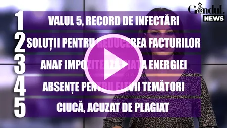 GÂNDUL NEWS. Record absolut de infectări în România, în ultimele 24 de ore (VIDEO)