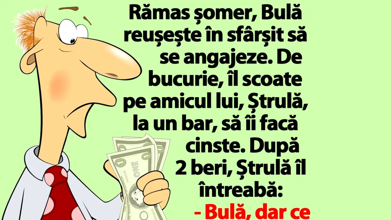 BANC | Bulă se angajează: „Am salariu 6.000 de lei fără ceva”