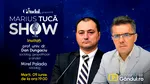 Marius Tucă Show începe marți, 9 iunie, de la ora 19.00, live pe Gândul. Invitat: prof. univ. dr. Dan Dungaciu și Mirel Palada