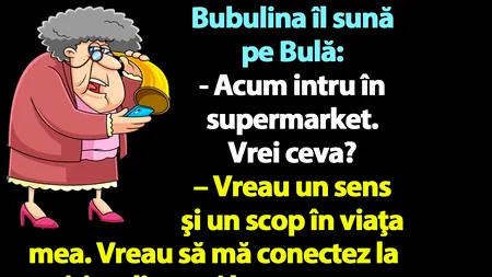 BANC | Bubulina îl sună pe Bulă: 