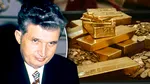 Tezaurul de aur vândut de Ceaușescu pentru a achita datoria externă a țării, planul nebun care i-a grăbit sfârșitul. Câte tone au fost înstrăinate
