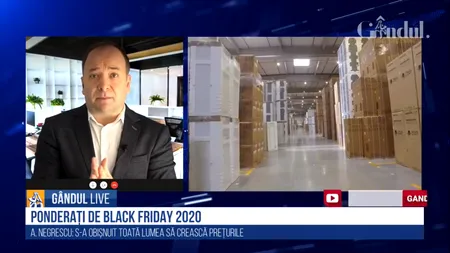 GÂNDUL LIVE. Adrian Negrescu, consultant economic: Este un Black Friday sub semnul austerității / Românii vor cumpăra bunuri care au legătură cu munca de acasă
