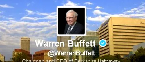 Oracolul din Omaha și-a făcut cont de Twitter. Care a fost prima postare a miliardarului Warren Buffet