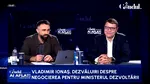Vladimir Ionaș dezvăluie cum a ajuns să fie propunere de ministru în cabinetul Tomac: „Ne-am văzut la Vila Lac / Am crezut că Guvernul va trece”
