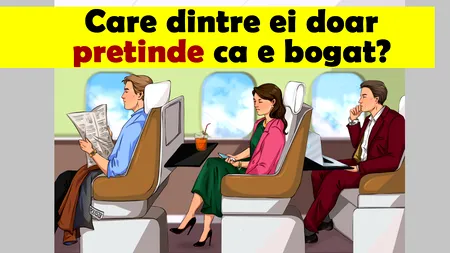 Test de inteligență superioară | Care dintre cei 3 pasageri din avion pretinde că este bogat, dar nu e?