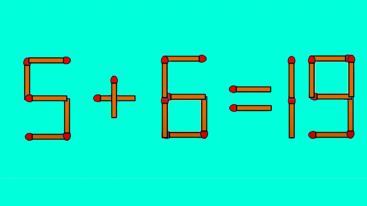 TEST IQ | 5 + 6 = 19 este greșit. Pentru a corecta egalitatea, mutați un singur chibrit