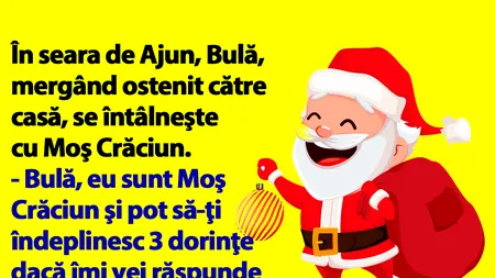 BANC | Bulă se întâlnește cu Moș Crăciun, în seara de Ajun
