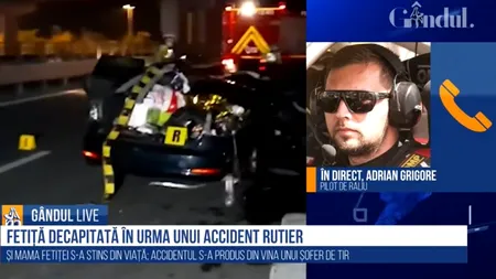 GÂNDUL LIVE. Adrian Grigore, pilot de raliu, despre cumplitul accident în care a murit o fetiță de doi ani: Până când nu vom învăța anumite lucruri, vom avea în continuare asemenea știri