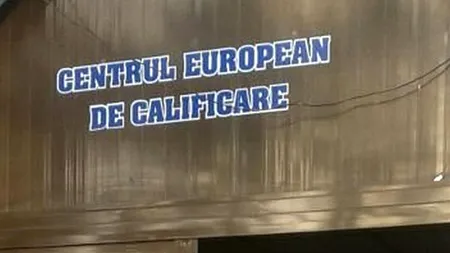 FOTO: Cum arată un „centru european de calificare