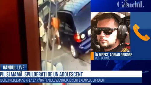 GÂNDUL LIVE. Adrian Grigore, pilot de raliu, despre cazul adolescentului care a furat mașina părinților și a lovit o mamă și un copil: „Problema mare eu o văd la părinți”