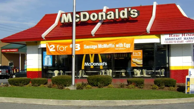 Cele mai mari probleme ale McDonald's, dezvăluite. Cum încearcă lanțul de fast-food să le remedieze