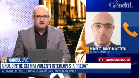 GÂNDUL LIVE. Noi detalii despre predarea interlopului Costi Litrașu! Andrei Dumitrescu, jurnalist Gândul.ro: „Detaliile dosarului sunt spectaculoase”