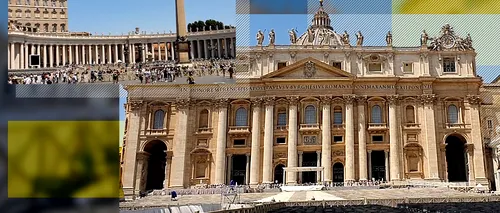 VIDEO | Prețul Vaticanului. Cât costă, de fapt, să vizitezi cea mai mică țară din lume