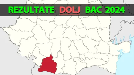 Rezultate Bacalaureat 2024 în Dolj | Notele, afișate pe EDU.RO