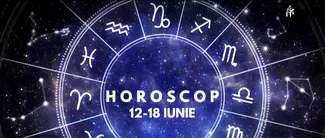 VIDEO | Horoscop general, săptămâna 12 – 18 iunie 2023. Luna Nouă din Gemeni de duminică influențează mai multe zodii