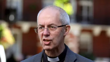 DECLARAȚII. Justin Welby, arhiepiscopul Canterbury: 