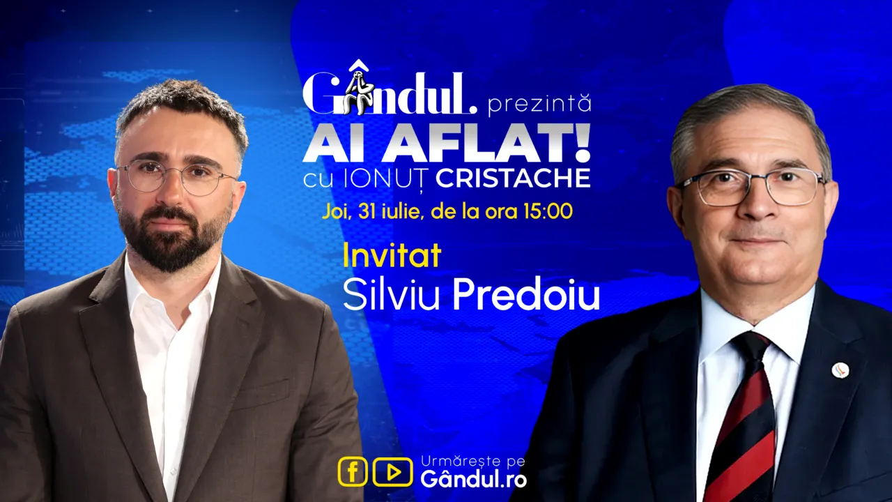 Ai AFLAT! cu Ionuț Cristache” începe joi, 31 iulie, de la ora 15.00, live pe Gândul. Invitat: Silviu Predoiu