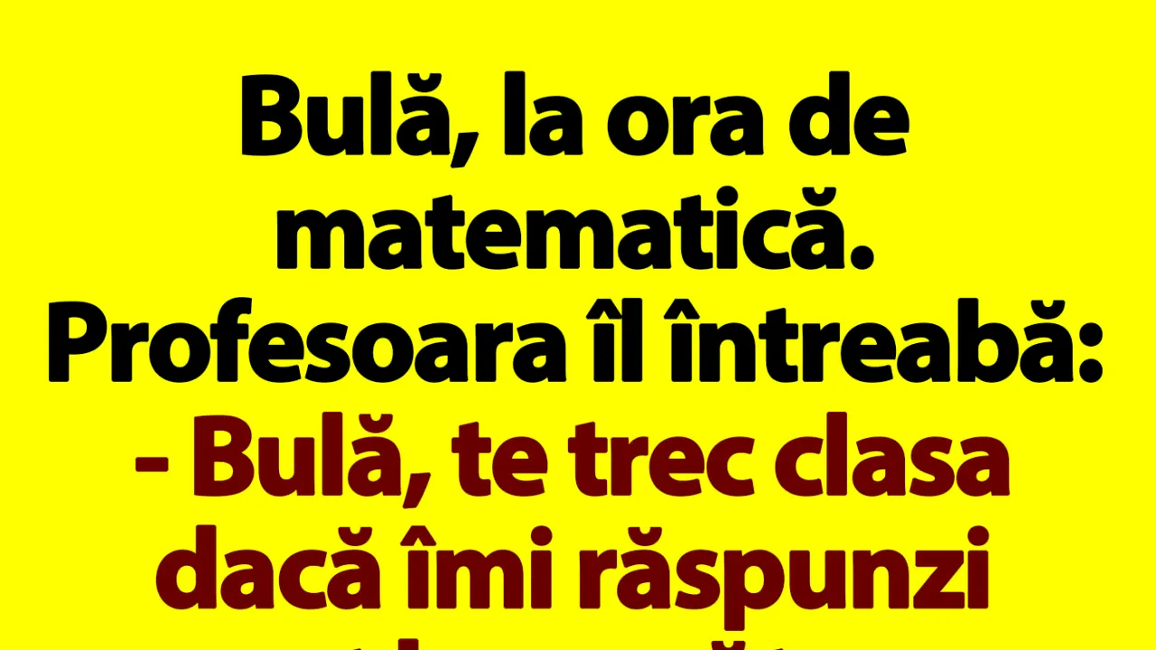 BANC | Bulă, cartofii și ora de matematică