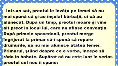 BANCUL ZILEI | Preotul și nevestele adulterine