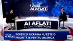 Ștefan Popescu: „Pentru SUA, Ucraina nu mai este o prioritate. Se conturează o dezangajare”