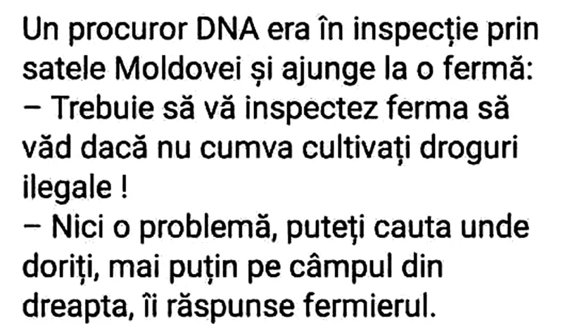 BANCUL ZILEI | Un procuror DNA era în inspecție prin satele Moldovei