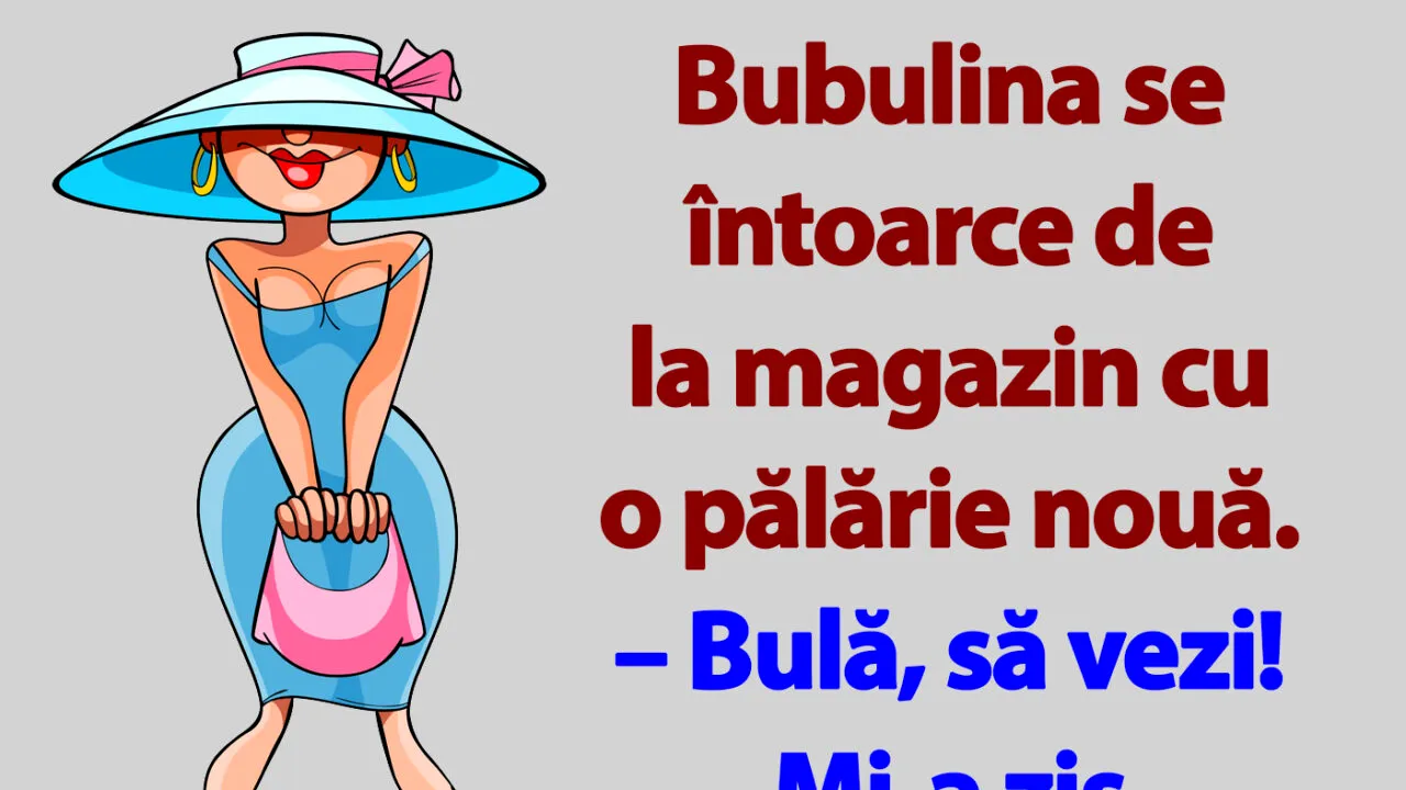 BANC | Bulă, Bubulina și pălăria nouă