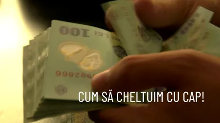 VIDEO | Educație financiară: Cum să cheltuim cu cap (REPORTAJ)