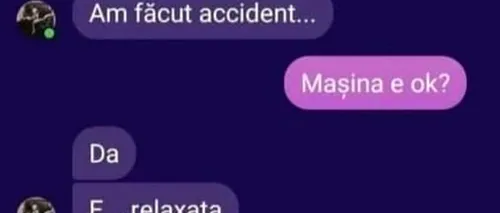 BANCUL ZILEI | „Am făcut accident!