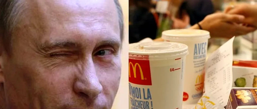 Supărată pe sancțiunile din Vest, Rusia s-a răzbunat pe McDonald's