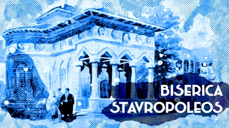 VIDEO | Biserica Stavropoleos, bijuteria unică a ortodoxiei românești (DOCUMENTAR)