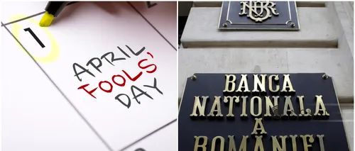 1 aprilie, calendarul zilei. Ziua păcălelilor/A fost înființată Banca Națională a <i class='ep-highlight'>României</i>