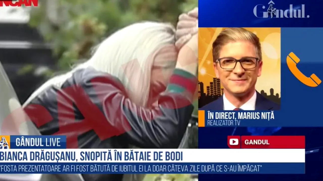 GÂNDUL LIVE. Marius Niță, despre violențele suferite de Bianca Drăgușanu: „Am încercat să caut o explicație și nu am găsit-o”. Sfatul avocatului