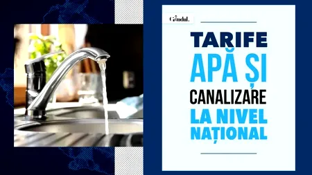 TOP 3 tarife la apă potabilă și canalizare în România, în luna august 2026. Unde sunt cele mai mari/mici prețuri și cât plătesc bucureștenii