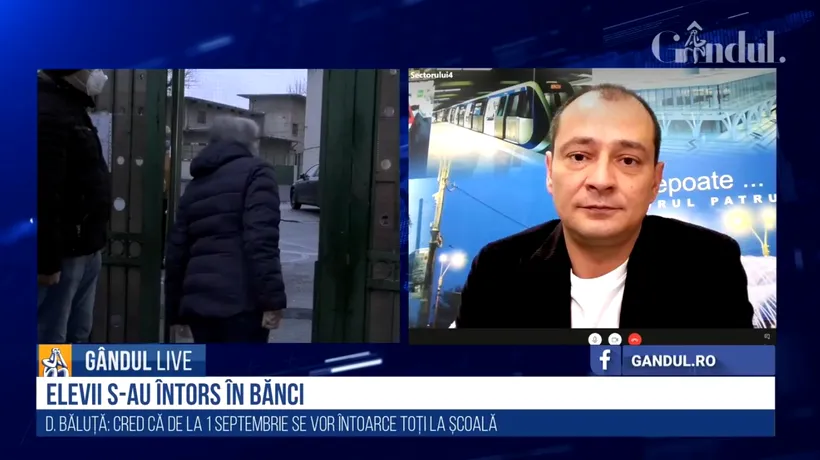GÂNDUL LIVE. Daniel Băluță, primarul sectorului 4: „Ne-am străduit să implementăm cu DSP și Prefectura Municipiului București toate măsurile pentru începerea școlii”