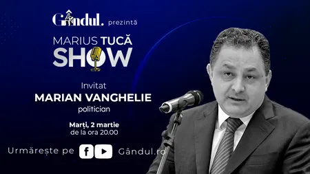 Marius Tucă Show începe marți, 2 aprilie, de la ora 20.00, live pe gândul.ro. Invitat: Marian Vanghelie